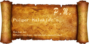 Pulger Malakiás névjegykártya